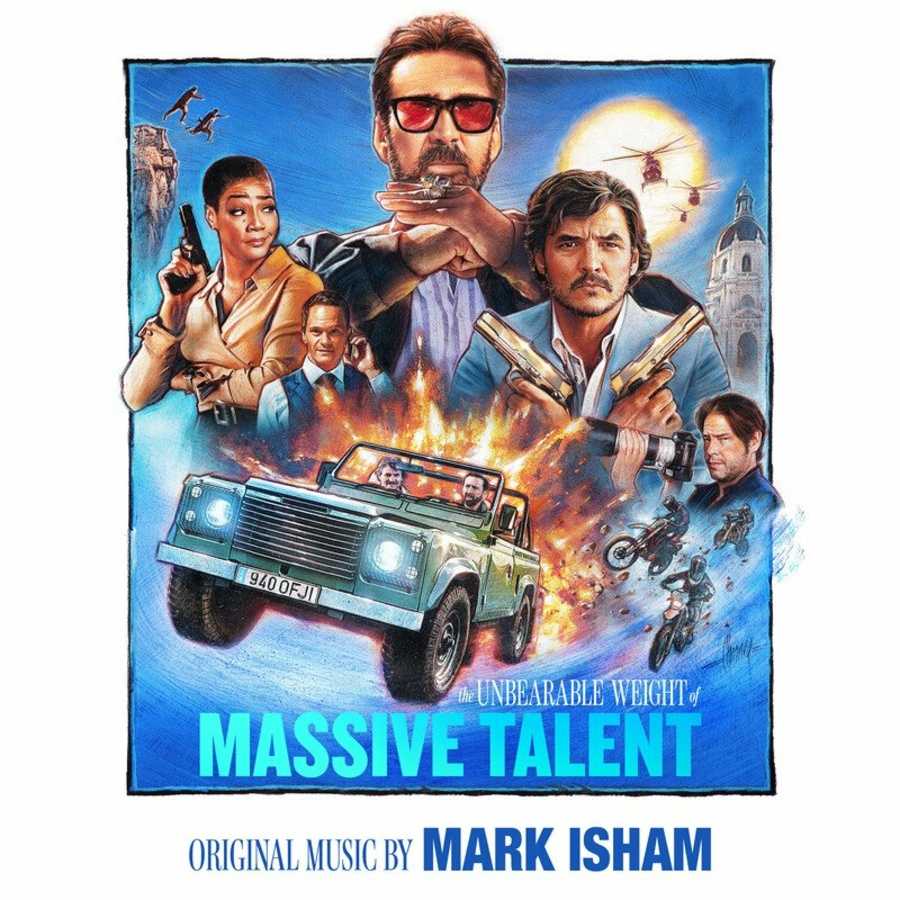 Mark Isham - The Unbearable Weight of Massive Talent (Original Motion Picture Score)